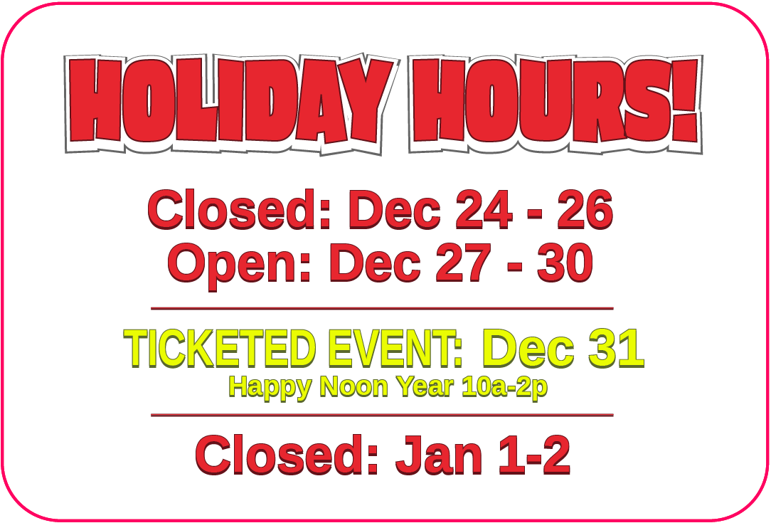 GFX Holiday Hours 2022 text Children's Museum of Illinois